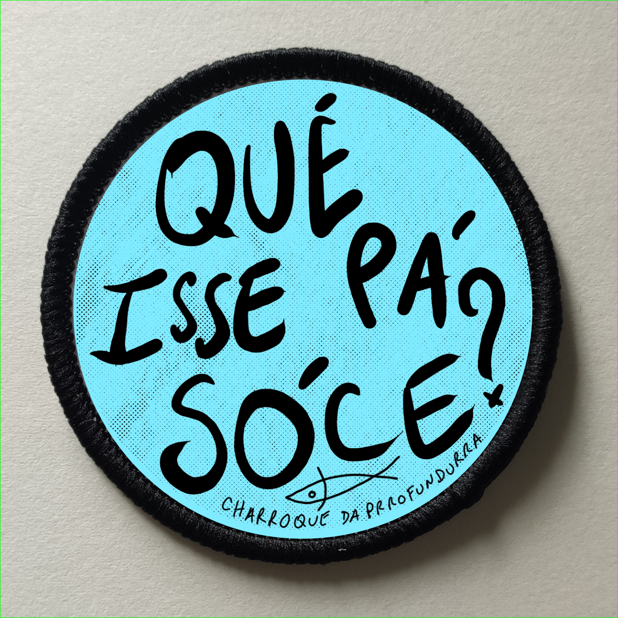 Quê isse?
