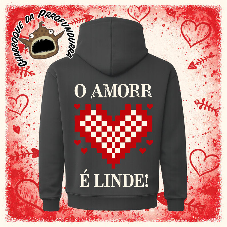 O Amorr é linde