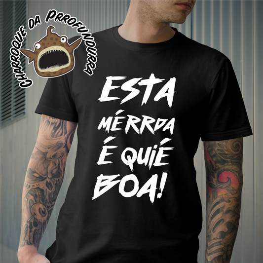 Esta Merrda é que é boa!