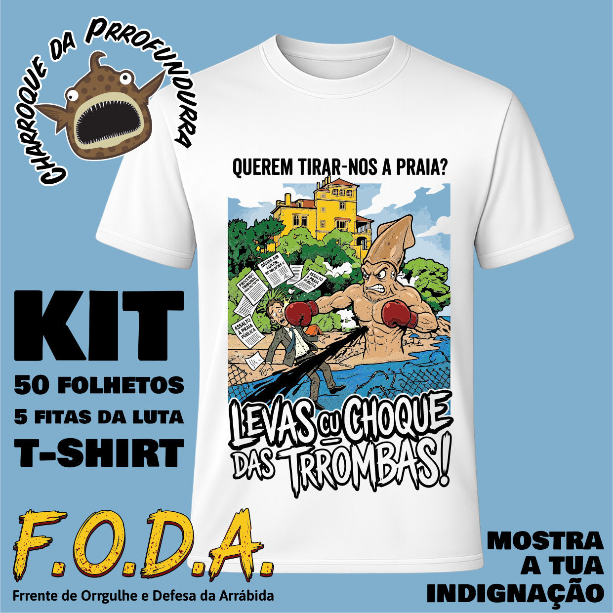 Choque nas Trrombas - Kit F.O.D.A.
