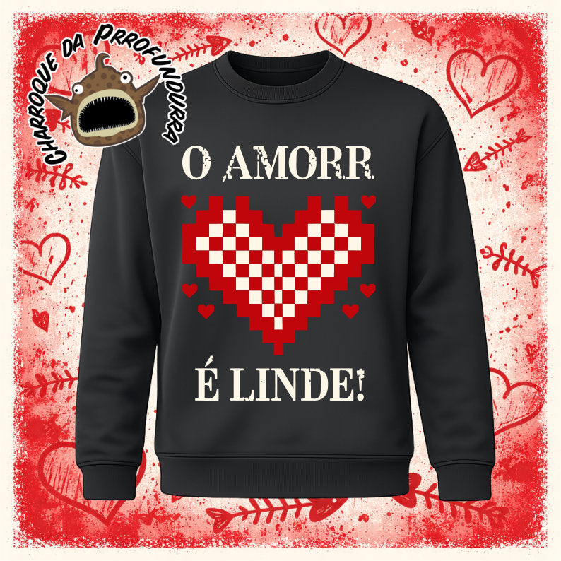 O Amorr é linde