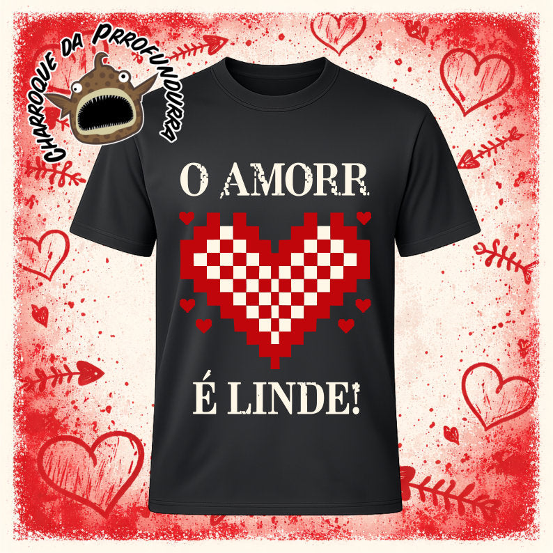 O Amorr é linde